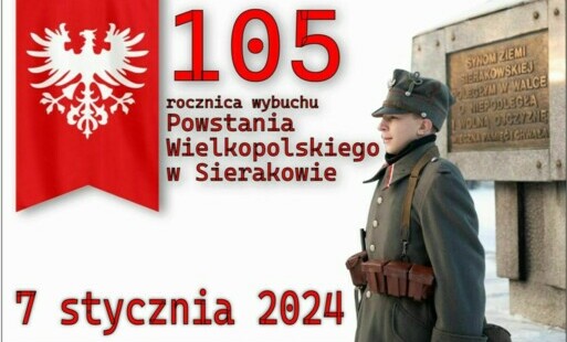 Zdjęcie do 105 rocznica wybuchu Powstania Wielkopolskiego w Sierakowie