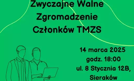 Zdjęcie do Zwyczajne Walne Zgromadzenie Członk&oacute;w